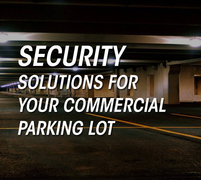 Security-Solutions-For-Your-Commercial-Parking-Lot