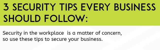 3 Security Tips Every Business Should Follow
